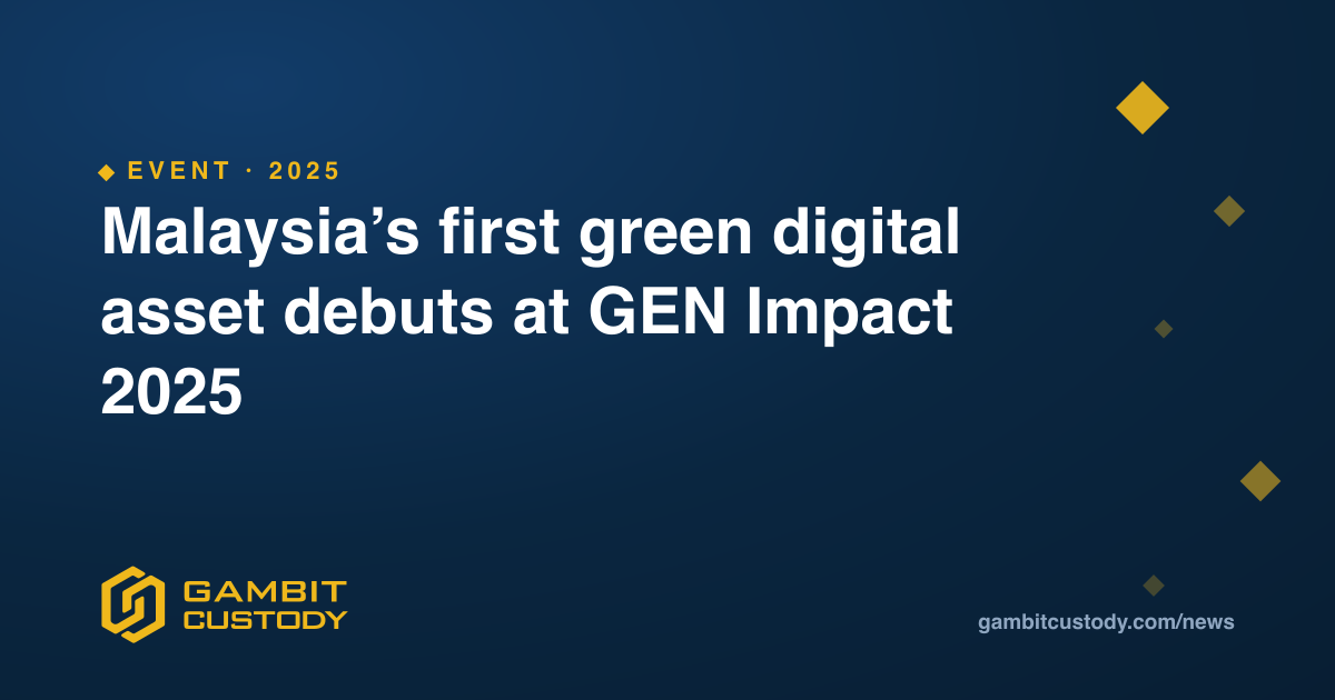 Malaysia’s first green digital asset debuts at GEN Impact 2025